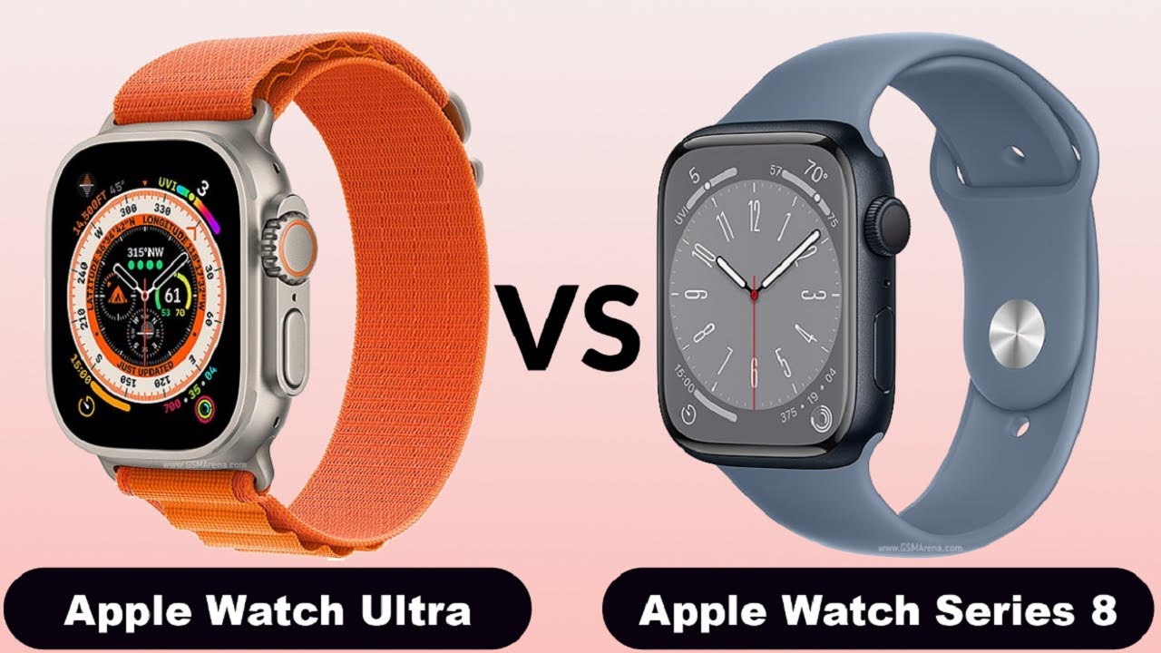 Apple Watch Ultra vs Apple Watch Series 8 Aluminum YouTube