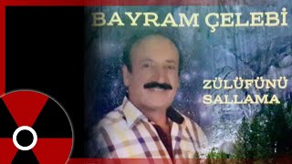 Bayram Çelebi - Bırın Bırın