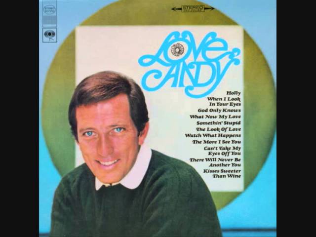 Andy Williams - Kisses Sweeter Than Wine