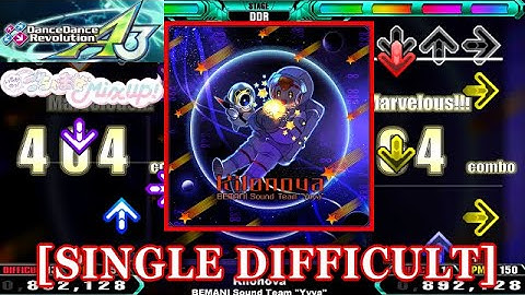 【DDR A3】 Kilonova [SINGLE DIFFICULT] 譜面確認＋Clap