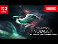 Star Trek: Voyager - Across the Unknown – Release Date Trailer – Nintendo Switch 2