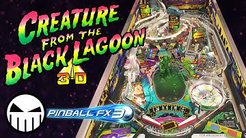 Creature From The Black Lagoon - Pinball FX3 (Williams Pinball)