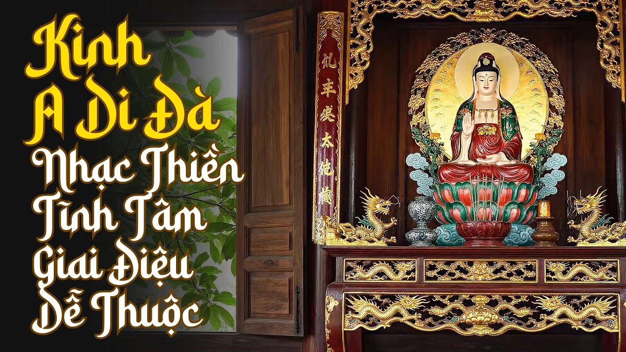 Nhạc Niệm Phật & Kinh A Di Đà Tịnh Tâm Cầu An, Ngủ Ngon Sâu Giấc Rất Linh Nghiệm 🙏🪷