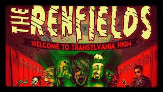 The Renfields - Transylvania High
