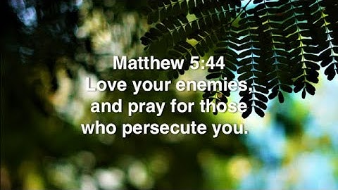 Matthew 5:44 (Command)