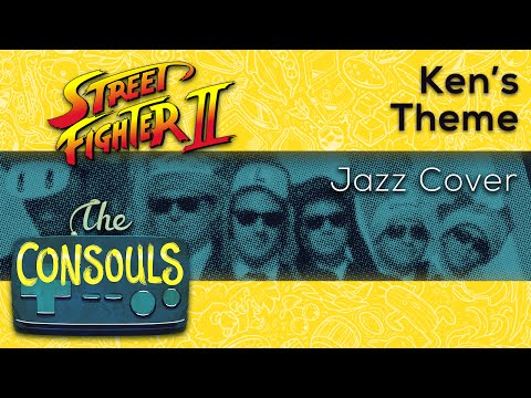 Ken&#039;s Theme (Street Fighter II) Jazz Cover - The Consouls