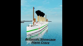 Britannic Showcase | Plane Crazy Roblox