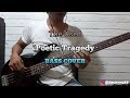 Bass cover  poetic tragedy  the used