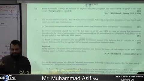 CAF 08 -  AUDIT   LECTURE # 26  BY SIR ASIF   SEPTEMBER 2024 ATTEMPT
