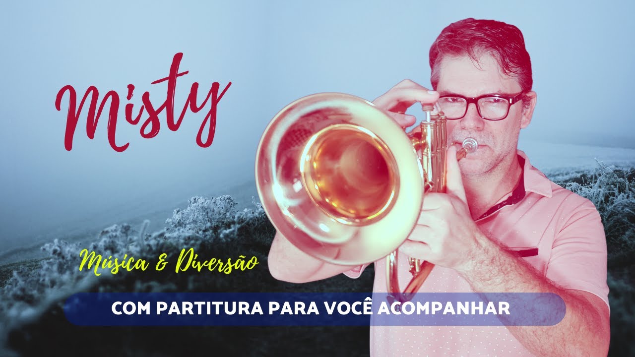 Misty - Fluguel-horn solo (Música e diversão)