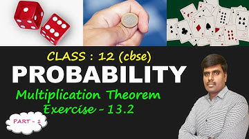 PPROBABILITY |Class 12 ( CBSE)|Multiplication theoem|Exercise 1.2| Tamil | Part 1