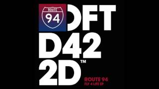 Route 94 - In My Heart - Defected Records - DFTD422D