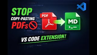 Stop Copy-Pasting PDFs 🚫 | Convert PDFs to Markdown in VS Code | VS Code Extension