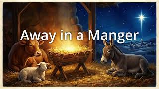 Away in a Manger - Cornerstone Kids