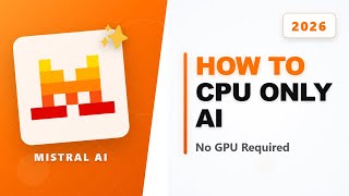 How to Run Mistral-Small-4 on a Laptop without a GPU
