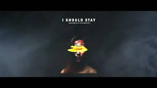MagSonics & Her Majesty - I Should Stay