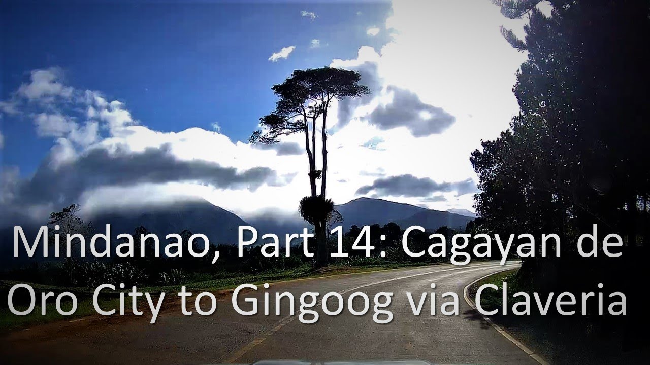 Mindanao, Part 14: Cagayan de Oro City to Gingoog via Claveria