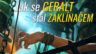 Jak se Geralt stal ZAKLÍNAČEM | Loremasters