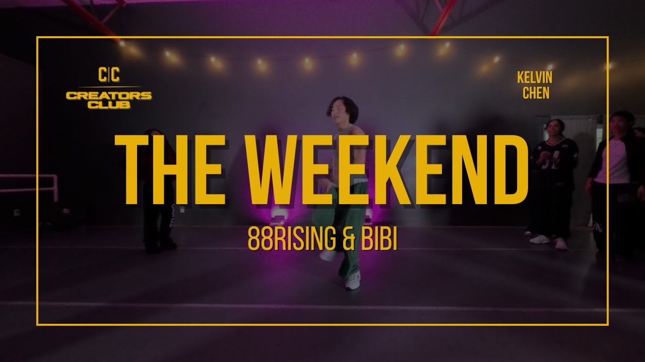 88rising & BIBI – “The Weekend” | Kelvin Chen Choreography | Creators Club