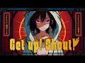 Get up! Shout! - 水樹奈々 // covered by 道明寺ここあ