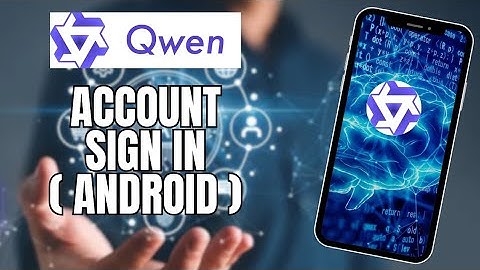 How to Sign In Qwen Ai Account 2025?