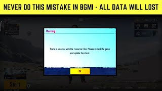 Bgmi Error with the resource files Please Restart the game | Bgmi today problem | ALL DATA LOST 😭