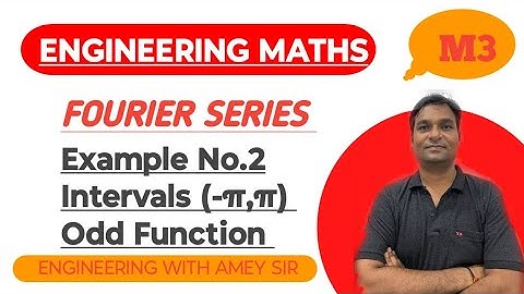 Fourier series Intervals (-π,π) Odd Function