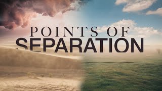 Pastor Mike Wells: Points of Separation