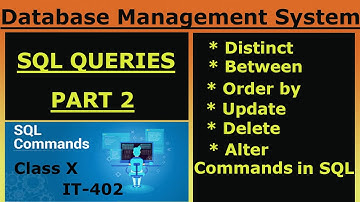 Class 10 IT Unit 3 Structured Query Language (SQL) | Book Code 402 SQL Commands -Practical #how #use