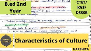 Characteristics of culture| What is Culture? | Knowledge And Curriculum | B.ED| 2nd Year