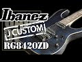 Ibanez J-Custom RG8420ZD DLL (Обзор гитары от GAIN OVER)