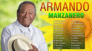 Armando Manzanero Sus Mejores Boleros - Lo Mejor De Armando Manzanero Boleros De Oro