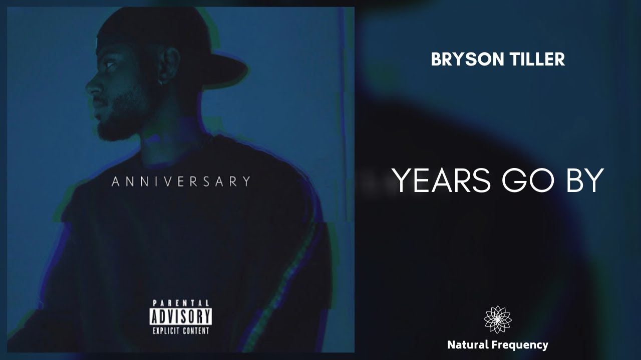 Bryson Tiller Years Go By (432Hz) YouTube