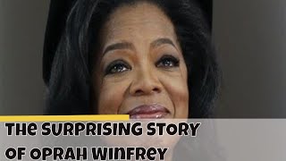 The SURPRISING STORY of Oprah Winfrey | What I Know For Sure