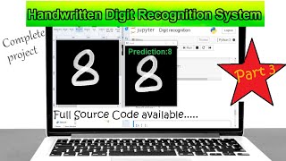 Handwritten Digit Recognition [Part 3] | Train the model, Test it and Calculate accuracy