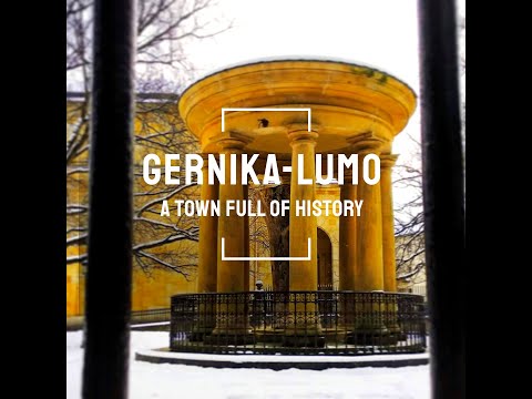 Gernika-Lumo: A town full of history.