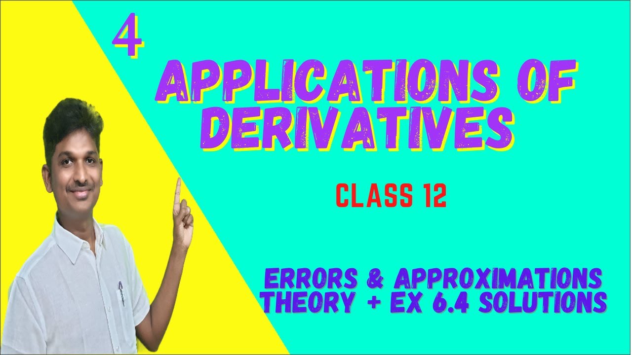 ERRORS AND APPROXIMATIONS THEORY + EX 6.4 SOLUTIONS - YouTube