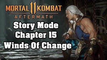 Mortal Kombat 11 Aftermath - Chapter 15: Winds Of Change