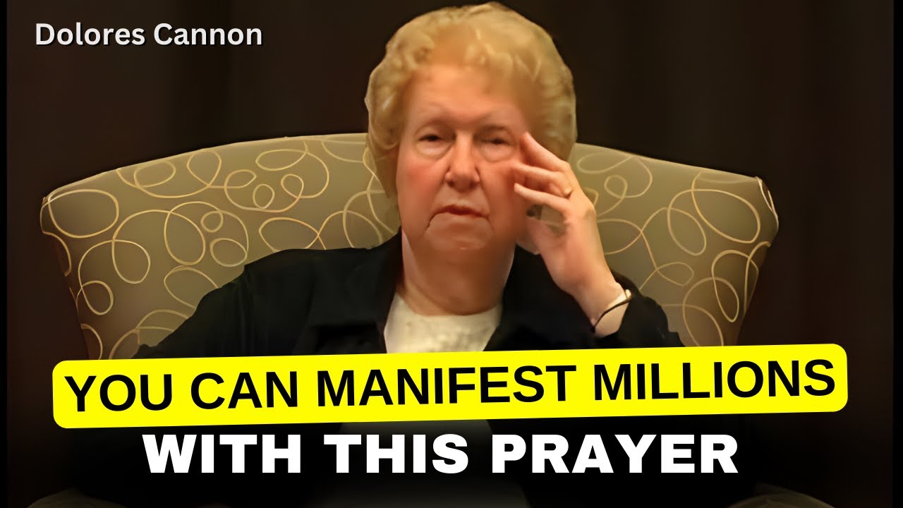 The Dolores Cannon Technique  How to Use Her Secret Prayer to Manifest Anything