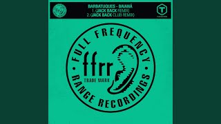 Baianá (Jack Back Remix) - Barbatuques