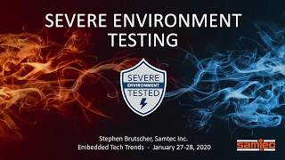 Severe Environment Testing
