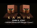 EMIN JONY KAMIN Minecraft Villager Cover