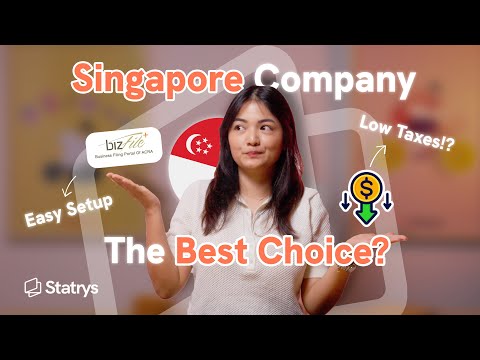 Why Singapore COULD BE the #1 Choice for Your Company (4 Reasons)