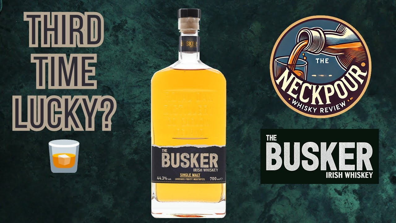 Busker Single Malt Irish Whiskey #3 | Third Time Lucky? 🥃 | The Neckpour