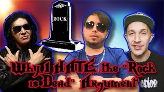 Why I HATE the Rock is Dead Argument
