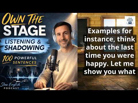 Calm English. 100 Powerful Sentences to Own the Stage (Public Speaking Series Ep. 4) | SLOW...