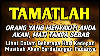 PUTAR SEGERA AYAT INI! Agar Orang Yang Dzolim Pada Anda Mendapat Karma Dan Balasan Dari Allah Amin,,