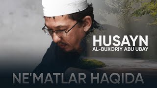 Ҳусайнхон Яҳё Aбдулмажид. Неъматлар ҳақида  |  Husaynxon Yahyo Abdulmajid. Ne'matlar HAQIDA