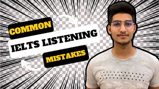 IELTS Listening: Don't Make These 4 Mistakes!