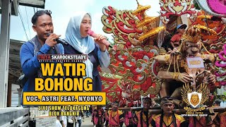 WATIR BOHONG‼️VOC. ASTRI FEAT. NYONYO || ANGGA PUTRA || TELUK AGUNG BLOK BANGKIR